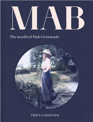 Mab: The World of Mab Grimwade