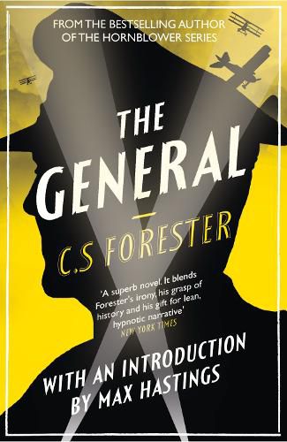 Cover image for The General: The Classic WWI Tale of Leadership