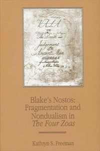 Cover image for Blake's Nostos: Fragmentation and Nondualism in The Four Zoas