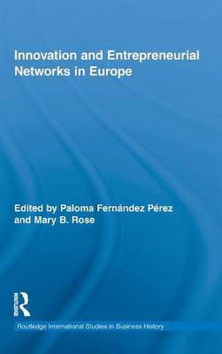 Cover image for Innovation and Entrepreneurial Networks in Europe