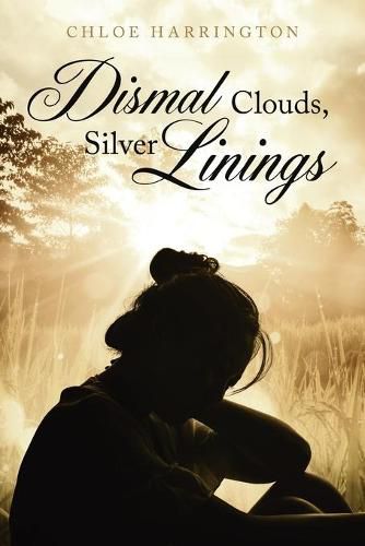 Cover image for Dismal Clouds, Silver Linings