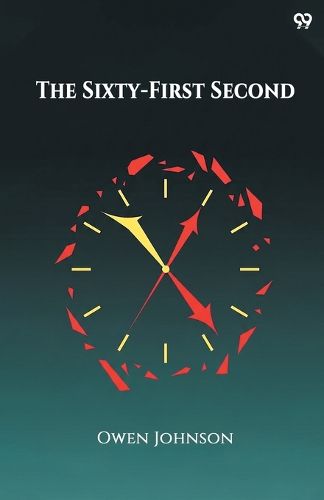 Cover image for The Sixty-First Second (Edition1)