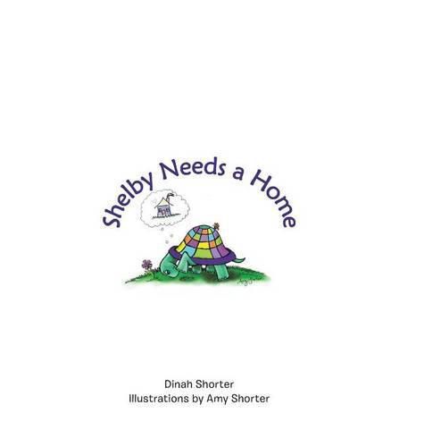 Cover image for Shelby Needs a Home