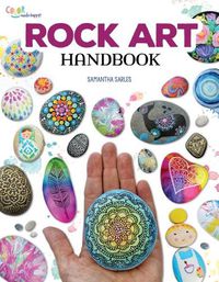 Cover image for Rock Art Handbook: Techniques and Projects for Painting, Coloring, and Transforming Stones