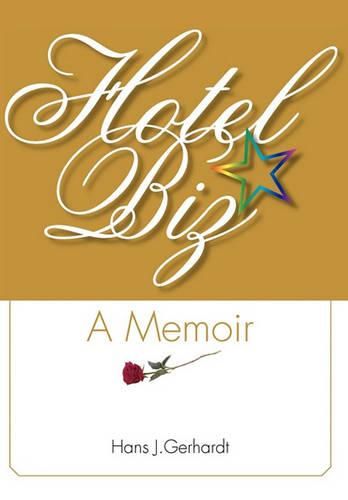 Cover image for Hotelbiz: A Memoir