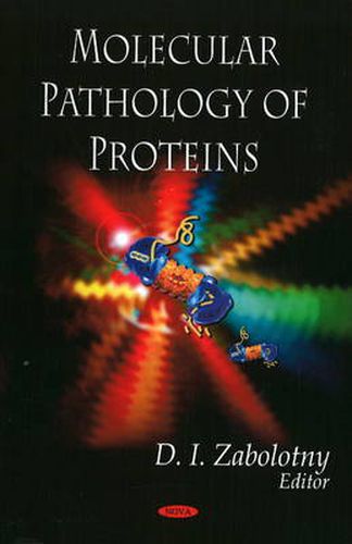 Cover image for Molecular Pathology of Proteins