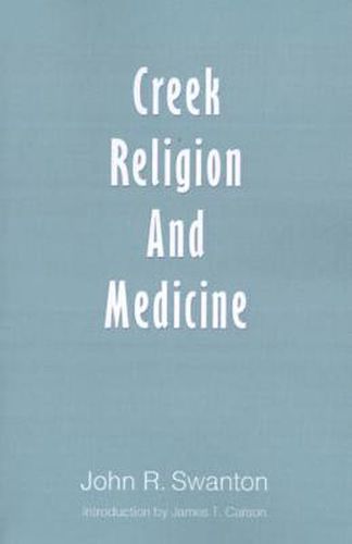 Cover image for Creek Religion and Medicine