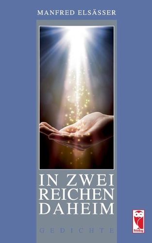 Cover image for In zwei Reichen daheim: Gedichte