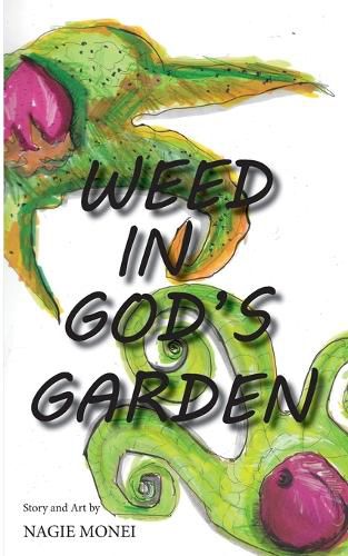 Cover image for Weed in God's Garden