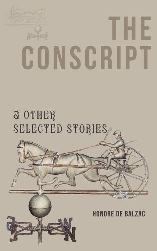 Cover image for The Conscript & Other Selected Stories (Edition1st)
