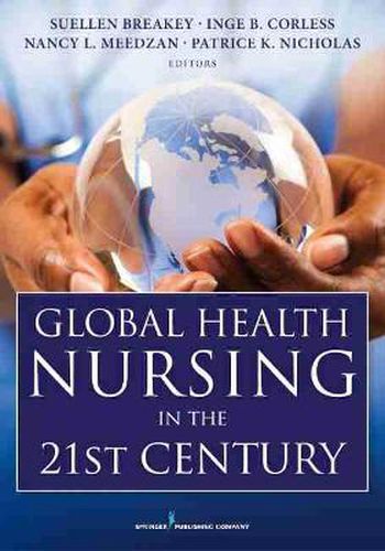Cover image for Global Health Nursing in the 21st Century