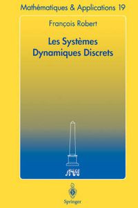 Cover image for Les Systemes Dynamiques Discrets