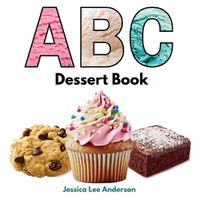 Cover image for ABC Dessert Book