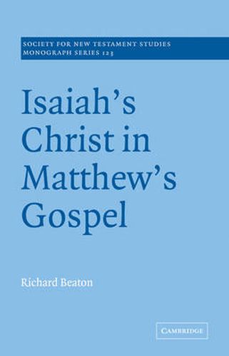 Cover image for Isaiah's Christ in Matthew's Gospel