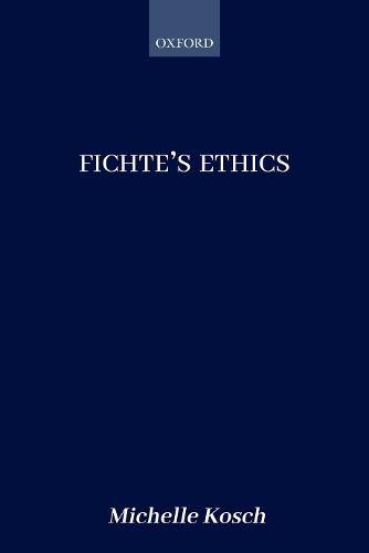 Fichte's Ethics