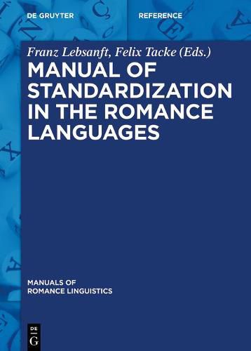 Cover image for Manual of Standardization in the Romance Languages