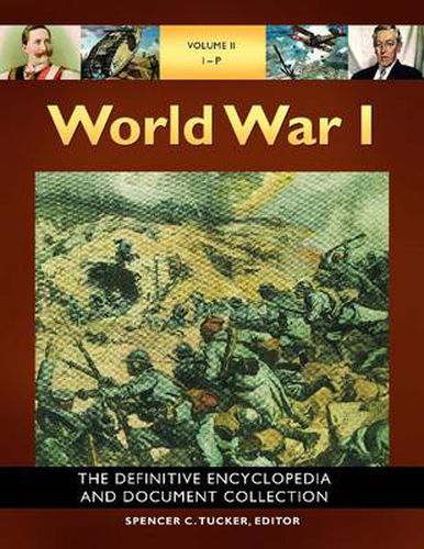 World War I [5 volumes]: The Definitive Encyclopedia and Document Collection