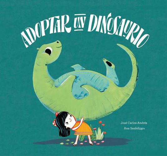 Cover image for Adoptar un dinosaurio