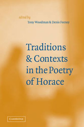 Cover image for Traditions and Contexts in the Poetry of Horace