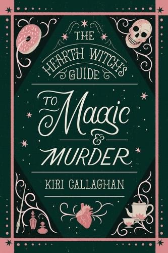 Cover image for The Hearth Witch's Guide to Magic & Murder (Standard Edition)