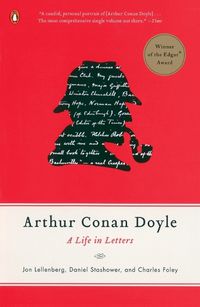 Cover image for Arthur Conan Doyle: A Life in Letters