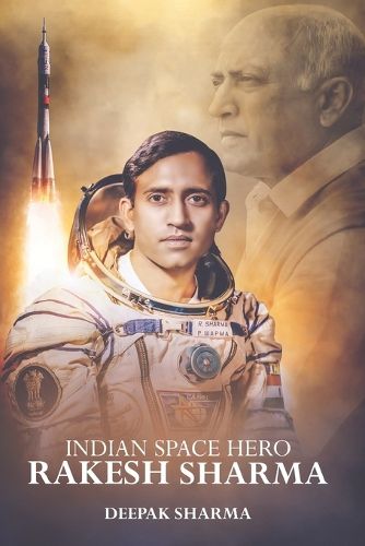 Cover image for Indian Space Hero Rakesh Sharma