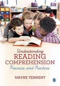 Cover image for Understanding Reading Comprehension: Processes and Practices