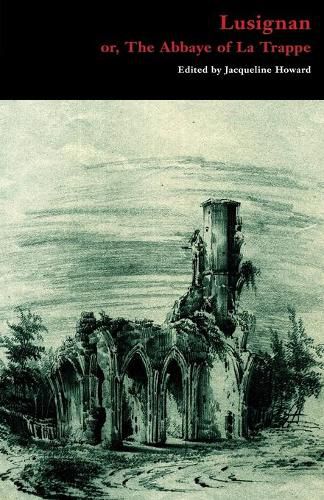 Cover image for Lusignan; or, The Abbaye of La Trappe