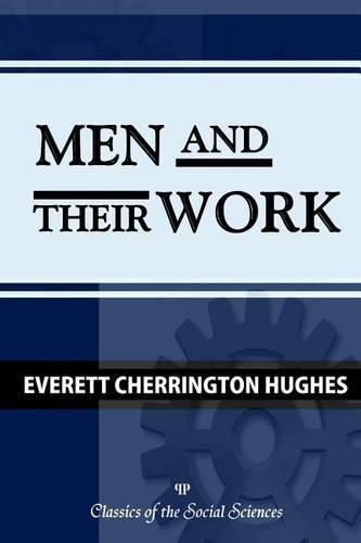 Men and Their Work