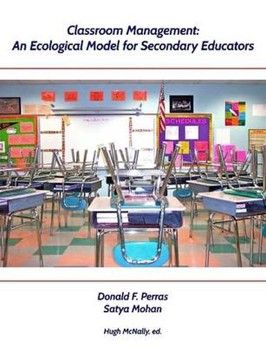 Cover image for Classroom Management: An Ecological Model for Secondary Educators