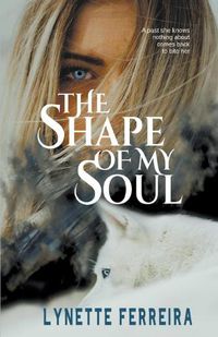 Cover image for The Shape of My Soul