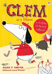 Cover image for Cyfres Clem: 3. Clem ar y Fferm