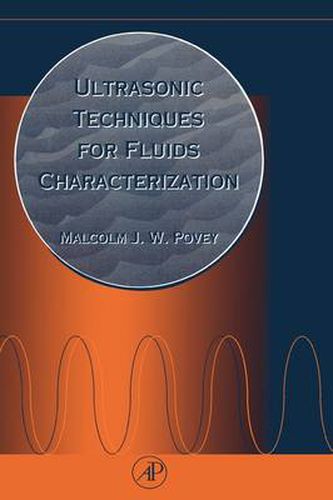 Cover image for Ultrasonic Techniques for Fluids Characterization