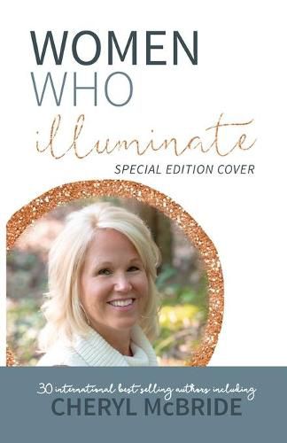 Cover image for Women Who Illuminate- Cheryl McBride