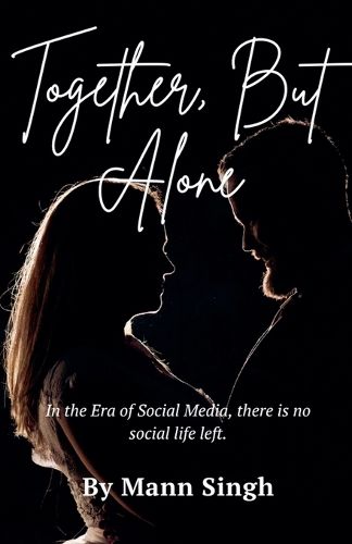 Cover image for Together, But Alone!