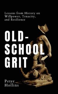 Cover image for Old-School Grit