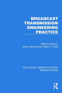 Cover image for Broadcast Transmission Engineering Practice