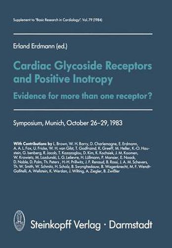 Cover image for Cardiac Glycoside Receptors and Positive Inotropy: Evidence for more than one receptor? Symposium, Munich, October 26-29, 1983