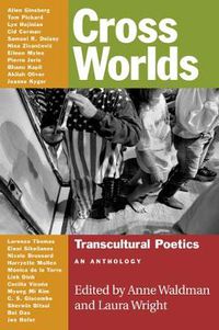 Cover image for Cross Worlds: Transcultural Poetics: An Anthology