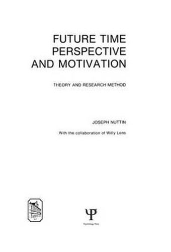 Cover image for Future Time Perspective and Motivation: Theory and Research Method