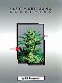 Cover image for Easy Marijuana Gardening