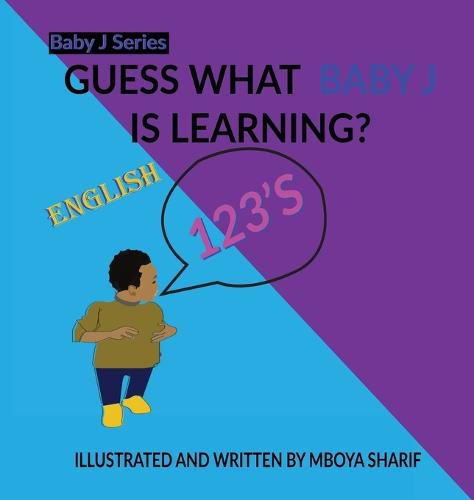 Cover image for Guess What Baby J is Learning? 123's