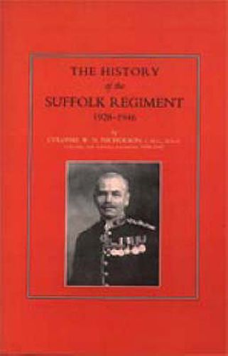 Cover image for Suffolk Regiment 1928-1946