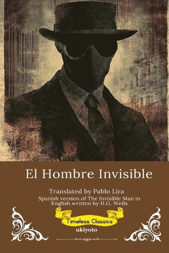 Cover image for The Invisible Man Spanish Version (Edition1)