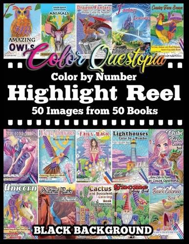 Cover image for Color By Number Highlight Reel - 50 Images from 50 Books - BLACK BACKGROUND: Greatest Hits Adult Coloring Book