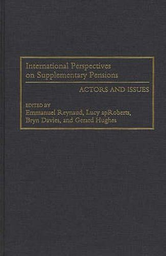 Cover image for International Perspectives on Supplementary Pensions: Actors and Issues