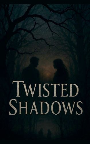 Cover image for Twisted Shadows