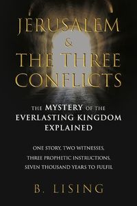 Cover image for Jerusalem & The Three Conflicts