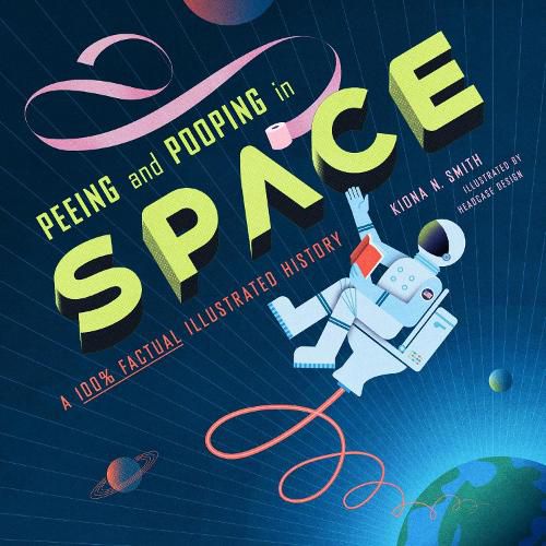 Cover image for Peeing and Pooping in Space