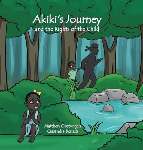 Cover image for Akiki's Journey and the Rights of the Child